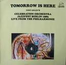 LP - Tony Oxley's Celebration Orchestra - Tomorrow Is Here - Jazzfest Berlin 1985, Live From The Philharmonie