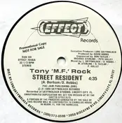 Tony M.F. Rock - Street Resident