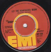 7'' - Tony Monopoly - Let The Heartaches Begin