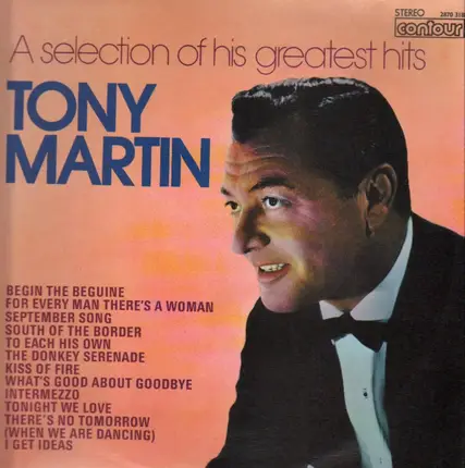Tony Martin - A Selection Of His Greatest Hits