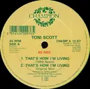 12'' - Tony Scott - That's How I'm Living - Remix / The Chief - Remix