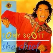 CD - Tony Scott - The Chief