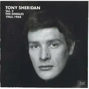tony sheridan - Vol. 2 The Singles 1965-1968