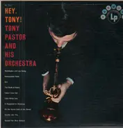 Tony Pastor - Hey, Tony!