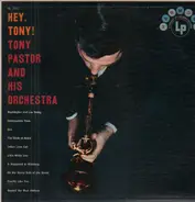 Tony Pastor - Hey, Tony!