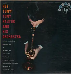 Tony Pastor - Hey, Tony!