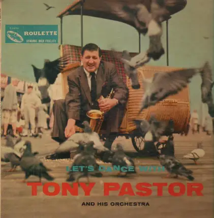 Tony Pastor & His Orchestra - Let's Dance With