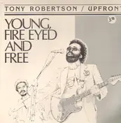 Upfront - Young, Fire Eyed and Free