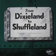 Tony's Dixie Club / The Swingin' Formation - From Dixieland To Shuffleland