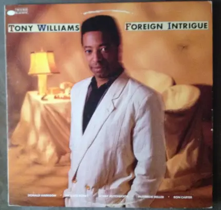 Tony Williams - Foreign Intrigue