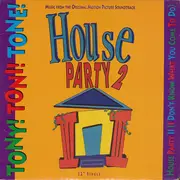 12'' - Tony! Toni! Toné! - House Party II (I Don't Know What You Come To Do)