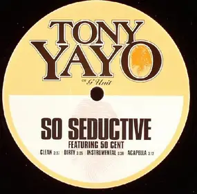 Tony Yayo - So Seductive