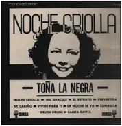 Toña La Negra - Noche Criolla