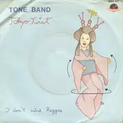 7inch Vinyl Single - Tone Band - Tokyo Twist