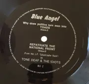 7inch Vinyl Single - Tone Deaf And The Idiots - A Special Floppy Election Disc - Flexi-disc