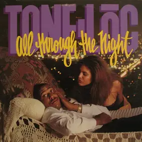 Tone-Loc - All Through The Night
