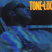 Tone-Loc - Cool Hand Loc