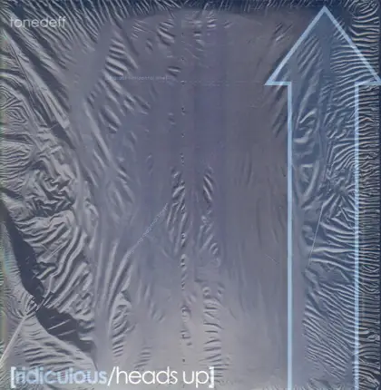 Tonedeff - Ridiculous / Heads Up