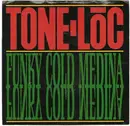 7'' - Tone Loc - Funky Cold Medina