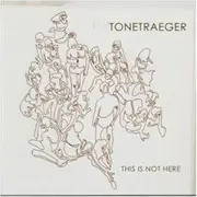 CD - Tonetraeger - This Is Not Here
