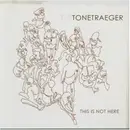 CD - Tonetraeger - This Is Not Here