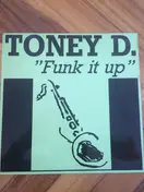 Toney D - Funk It Up