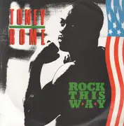 12inch Vinyl Single - Toney Rome - Rock This Way
