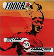 Tonga Feat. D.D. Klein - Welcome To Sambatown