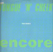 Tongue N Cheek - Encore (Remix)