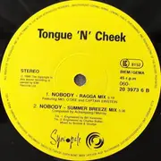 12'' - Tongue N Cheek - Nobody (Remix)