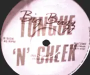 12'' - Tongue N Cheek - Encore / Instrumental