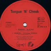 12'' - Tongue n Cheek - Nobody