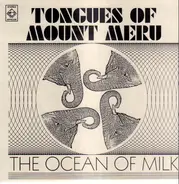 Tongues Of Mount Meru - The Ocean Of Milk