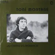LP - Toni Montané - Jo Canto L'Esperança