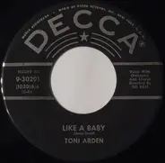 Toni Arden - Like A Baby / My Empty Heart