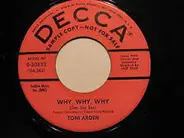 Toni Arden - Why, Why, Why / Just For Once