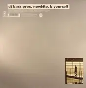 12inch Vinyl Single - Toni Bass - B Yourself