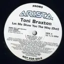12'' - Toni Braxton - Give It Back / Let Me Show You The Way (Out)