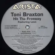 Toni Braxton - Hit The Freeway