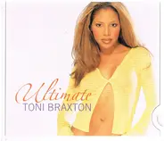 Toni Braxton - Ultimate