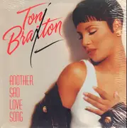 12inch Vinyl Single - Toni Braxton - Another Sad Love Song