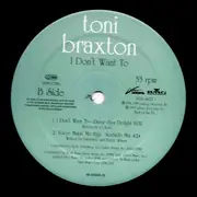 12inch Vinyl Single - Toni Braxton - I Don't Want To