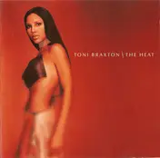 Toni Braxton - The Heat