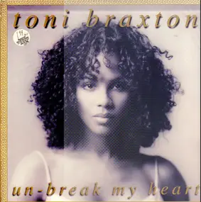 Toni Braxton - Unbreak My Heart