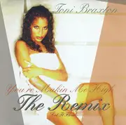 CD Single - Toni Braxton - You're Makin Me High (Remix) / Let It Flow