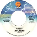 7inch Vinyl Single - Toni Brown - Knockin'