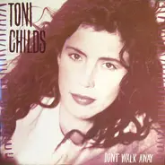 Toni Childs - Don't Walk Away