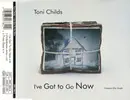 CD Single - Toni Childs - I've Got To Go Now