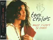 CD Single - Toni Childs - Many Rivers To Cross