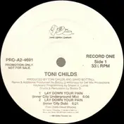 Toni Childs - Lay Down Your Pain